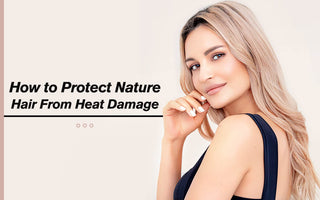 How to Protect Nature Hair From Heat Damage
