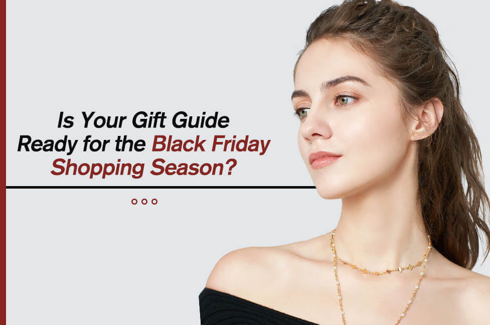 Is Your Gift Guide Ready for the Black Friday Shopping Season?