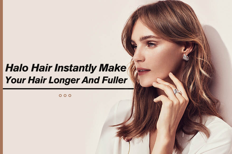 Halo Hair Instantly Make Your Hair Longer And Fuller