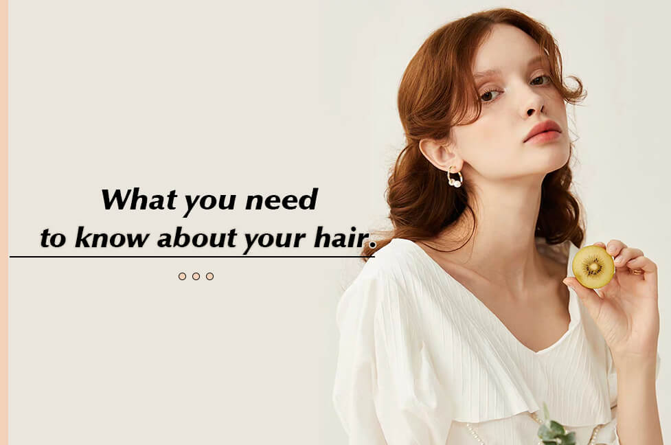 What you need to know about hair.