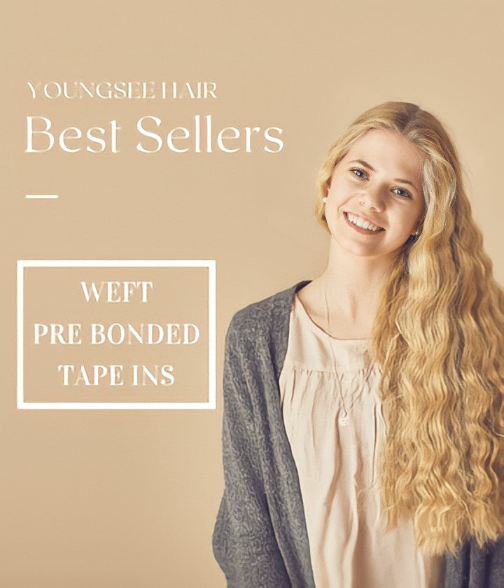 youngsee best sellers weft/pre bonded/tape ins